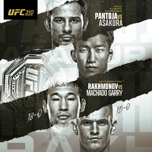 UFC 310 Pantoja vs Asakura and Rakhmonov vs Garry