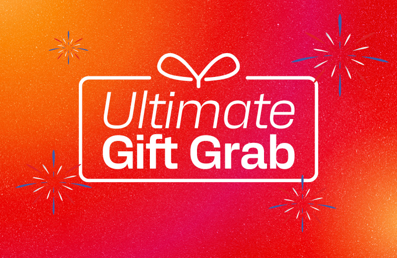 Ultimate Gift Grab Friday, July 4 | 10AM - 7PM