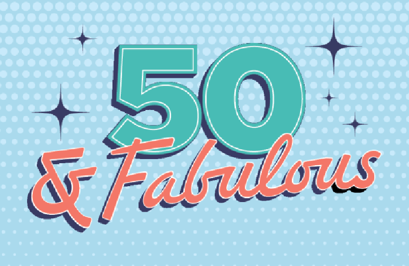 50 & Fabulous