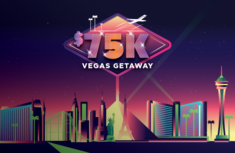 $75,000 Vegas Getaway