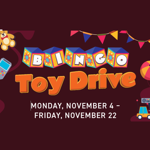 Bingo Toy Drive | Now – Nov 22