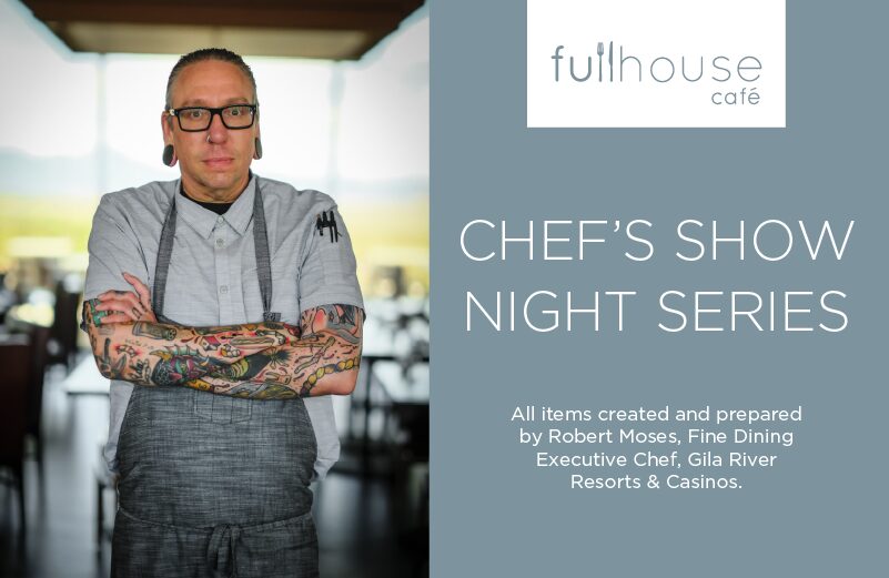 Chef’s Show Night Series