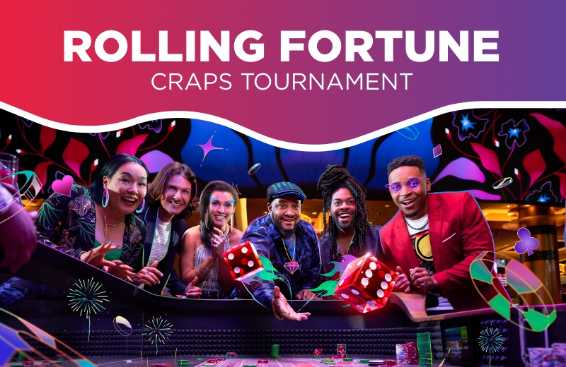Rolling Fortune Craps Tournament