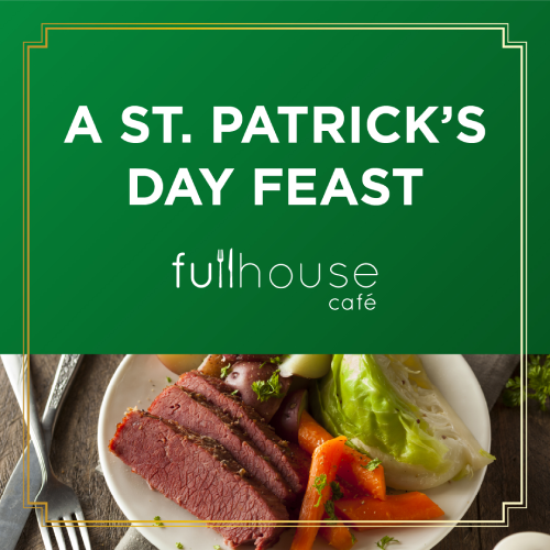 Fullhouse St. Patrick’s Special