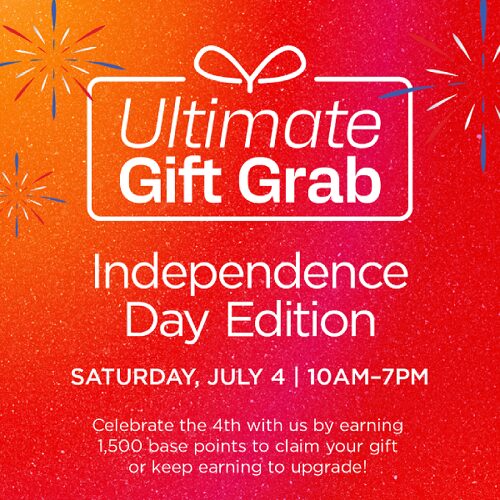 Ultimate Gift Grab | July 4 | 10am - 7pm