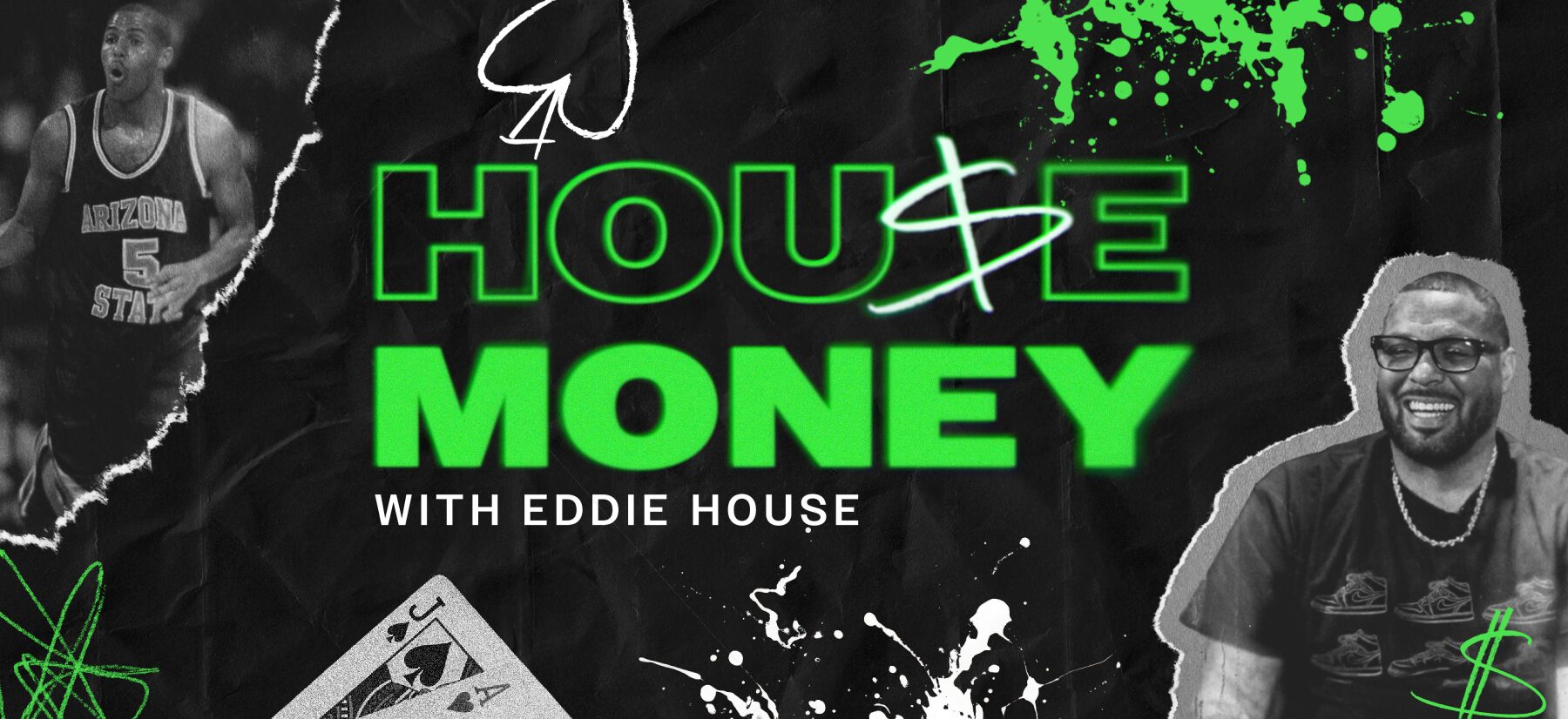 House Money w Eddie 1800