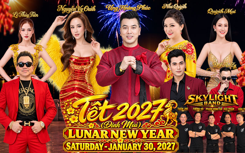ONE UNFORGETTABLE NIGHT OF VIETNAMESE MUSIC & ENTERTAINMENT TO CELEBRATE LUNAR NEW YEAR 2027