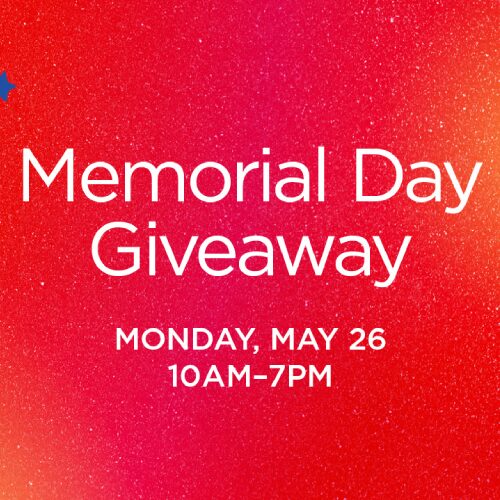 Ultimate Gift Grab Monday, May 26 | 10AM - 7PM