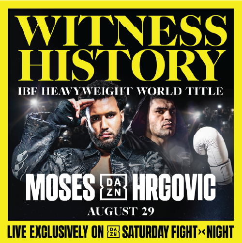 Moses vs Hrgovic | August 29, 2026
