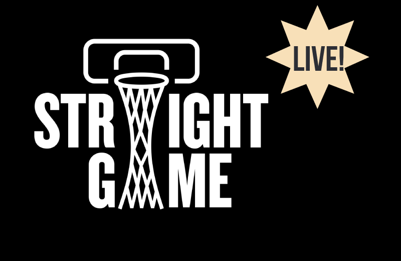 Straight Game Podcast Live