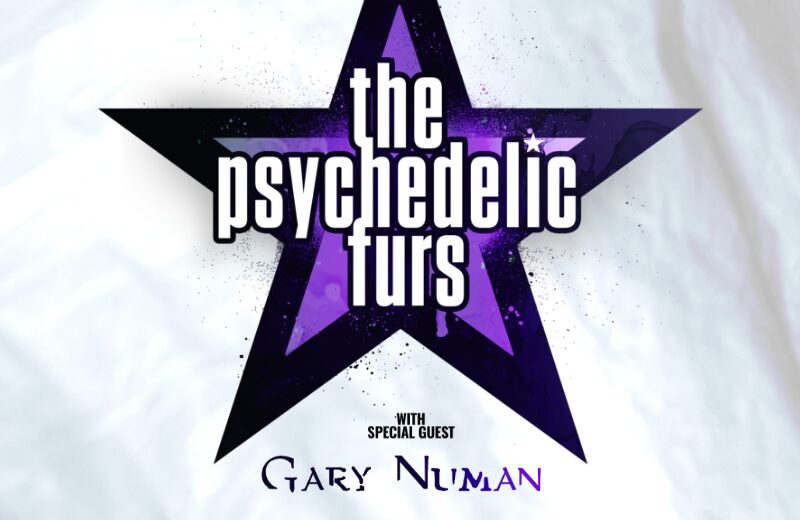 Psychedelic Furs & Gary Numan