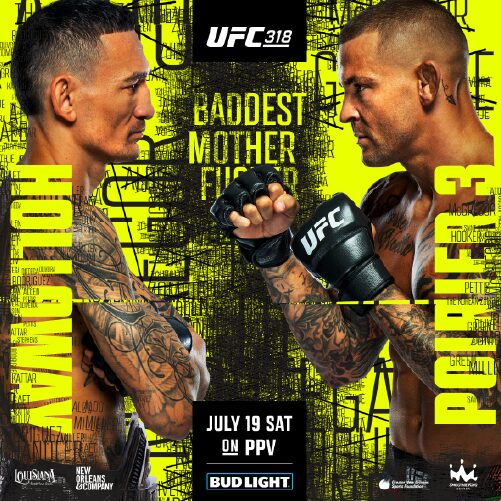 UFC 318 | July 19 in Chandler and Laveen, AZ