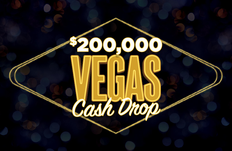 $200,000 Vegas Cash Drop