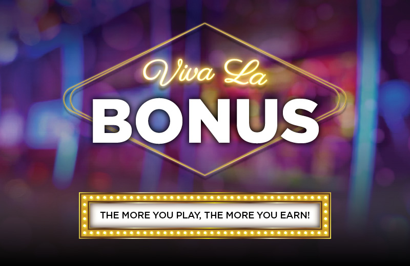 Viva La Bonus