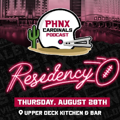 PHNX Cardinals Live Show & Season Preview - Aug 28
