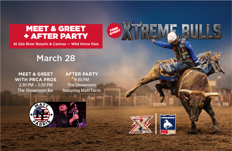 Xtreme Bulls Meet & Greet & After Party With Matt Farris March 28
